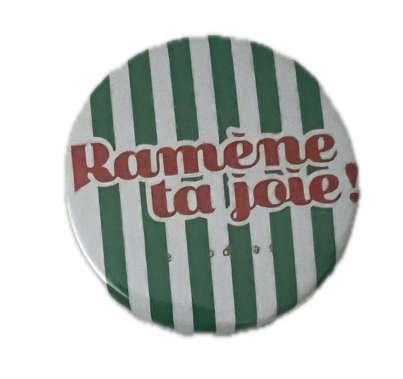 Le badge Ramène ta joie !